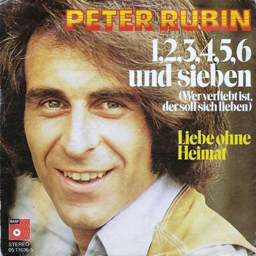 Cover Peter Rubin - 1, 2, 3, 4, 5, 6 Und Sieben (Wer Verliebt Ist, Soll Sich Lieben) (7, Single) Schallplatten Ankauf