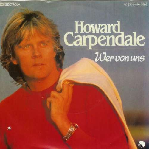 Cover Howard Carpendale - Wer Von Uns (7, Single) Schallplatten Ankauf