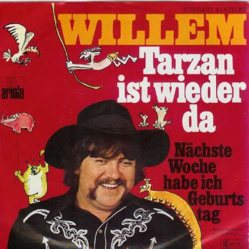 Bild Willem (2) - Tarzan Ist Wieder Da (7, Single) Schallplatten Ankauf