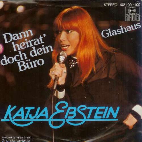 Cover Katja Ebstein - Dann Heirat' Doch Dein Büro (7, Single) Schallplatten Ankauf
