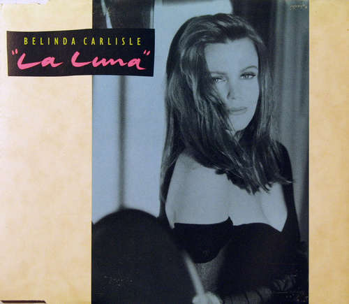Cover Belinda Carlisle - La Luna (CD, Maxi) Schallplatten Ankauf