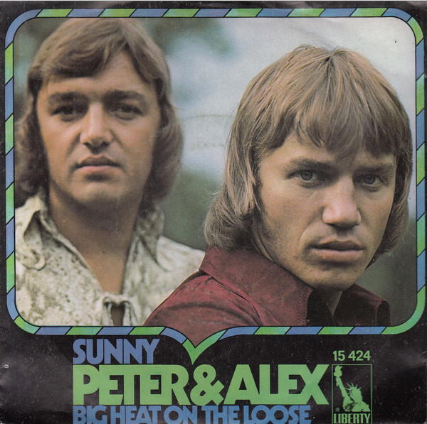 Bild Peter & Alex - Sunny (7, Single) Schallplatten Ankauf
