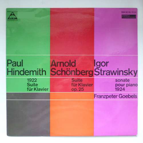Cover Paul Hindemith, Arnold Schönberg*, Igor Strawinsky*, Franzpeter Goebels - 1922 Suite Für Klavier - Suite Für Klavier Op. 25  - Sonate Pour Piano 1924 (LP) Schallplatten Ankauf
