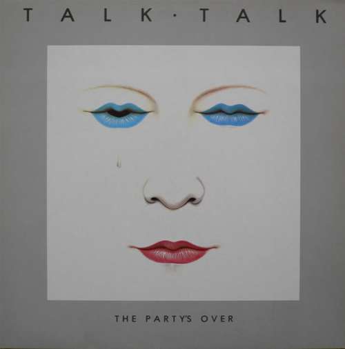 Cover Talk Talk - The Party's Over (LP, Album) Schallplatten Ankauf