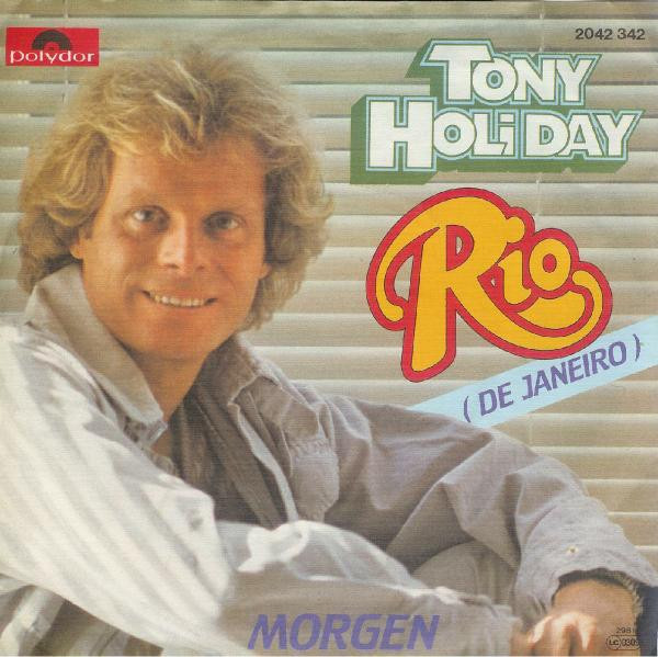 Cover Tony Holiday - Rio (De Janeiro) (7, Single) Schallplatten Ankauf