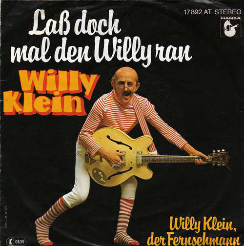 Bild Willy Klein - Laß Doch Mal Den Willy Ran  (7, Single) Schallplatten Ankauf