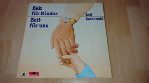 Cover Rolf Zuckowski - Zeit Für Kinder, Zeit Für Uns (LP, Album) Schallplatten Ankauf