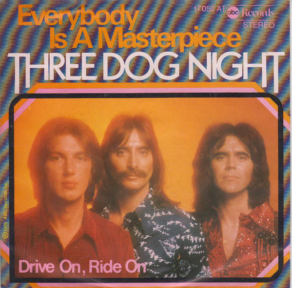 Cover Three Dog Night - Everybody Is A Masterpiece (7, Single) Schallplatten Ankauf