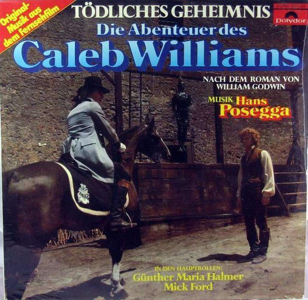 Cover Hans Posegga - Tödliches Geheimnis - Die Abenteuer Des Caleb Williams (LP, Album) Schallplatten Ankauf