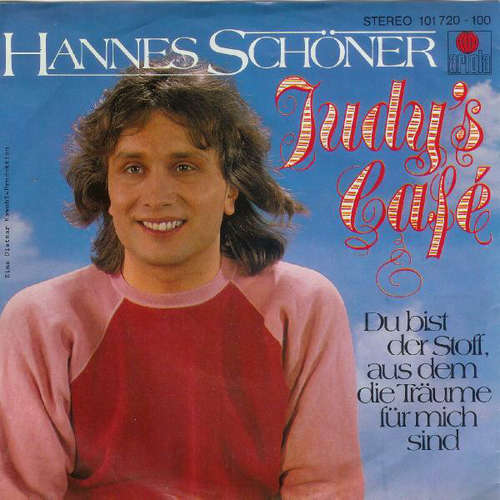 Cover Hannes Schöner - Judy's Café (7, Single) Schallplatten Ankauf