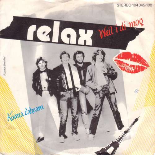 Cover Relax (2) - Weil I Di Mog / Koana Dahoam (7, Single) Schallplatten Ankauf
