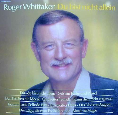 Cover Roger Whittaker - Du Bist Nicht Allein (LP, Club) Schallplatten Ankauf