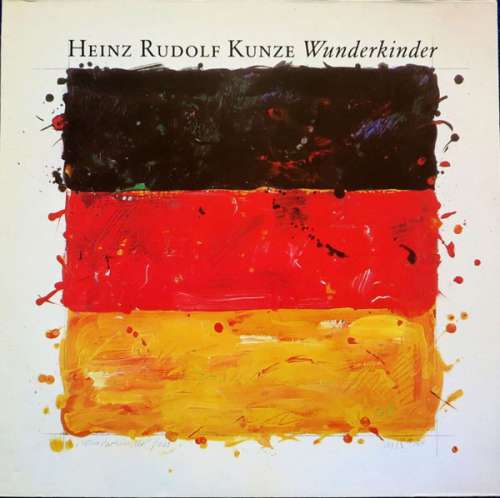 Cover Heinz Rudolf Kunze - Wunderkinder (LP, Album) Schallplatten Ankauf