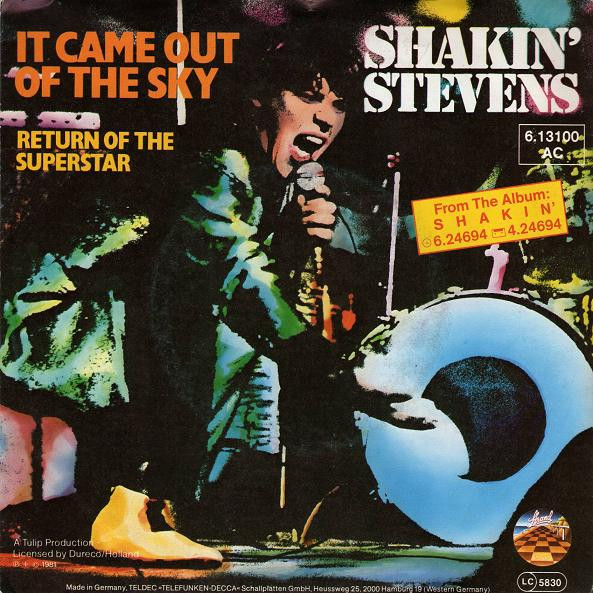 Cover Shakin' Stevens - It Came Out Of The Sky (7, Single) Schallplatten Ankauf