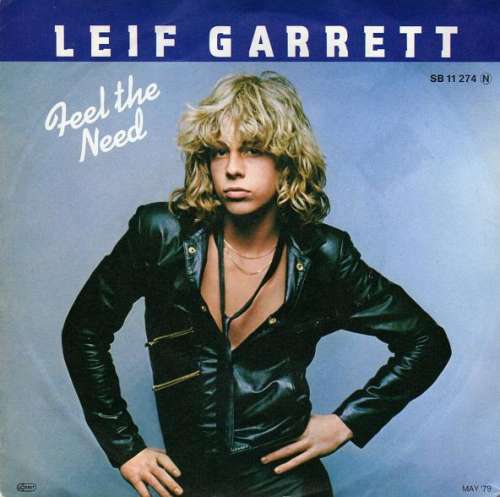 Cover Leif Garrett - Feel The Need (7, Single) Schallplatten Ankauf