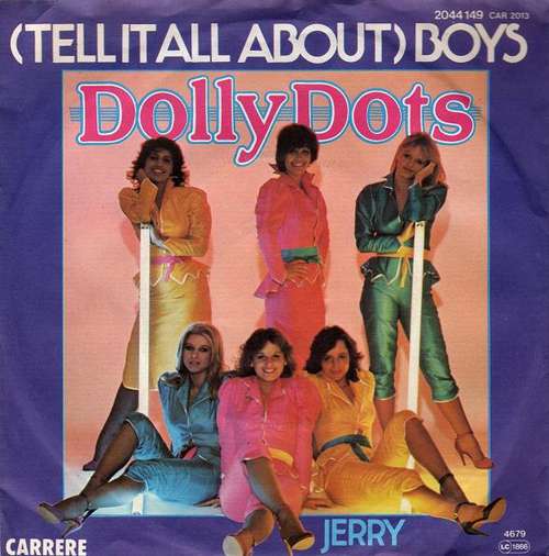 Cover Dolly Dots - (Tell It All About) Boys (7, Single) Schallplatten Ankauf