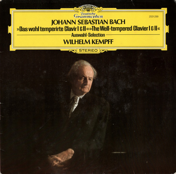 Cover Johann Sebastian Bach, Wilhelm Kempff - Das Wohl Temperirte Clavir I & II - The Well-Tempered Clavier I & II (LP) Schallplatten Ankauf