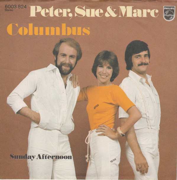 Cover Peter, Sue & Marc - Columbus (7, Single) Schallplatten Ankauf