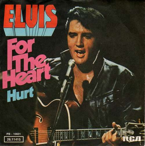 Cover Elvis* - For The Heart / Hurt (7, Single) Schallplatten Ankauf