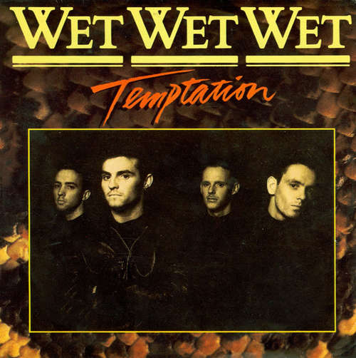 Cover Wet Wet Wet - Temptation (7) Schallplatten Ankauf