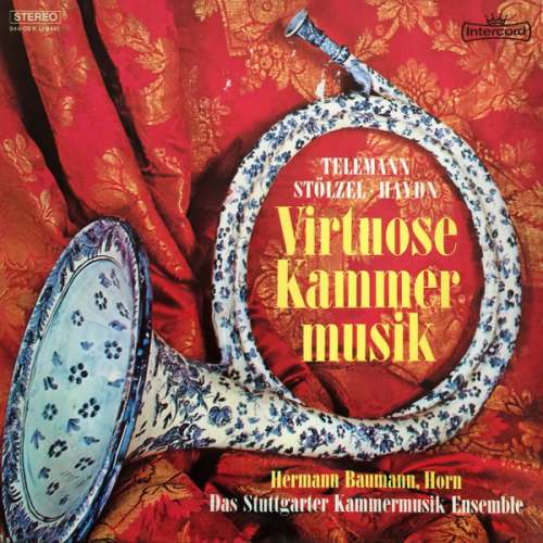 Cover Telemann*, Stölzel* ⋅ Haydn* - Virtuose Kammermusik (LP) Schallplatten Ankauf