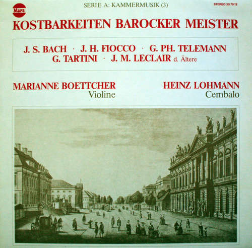 Bild J. S. Bach* • J. H. Fiocco* • G. Ph. Telemann* • G. Tartini* • J. M. Leclair* − Marianne Boettcher, Heinz Lohmann - Kostbarkeiten Barocker Meister (LP, Album) Schallplatten Ankauf