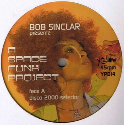 Cover Bob Sinclar - A Space Funk Project (12) Schallplatten Ankauf