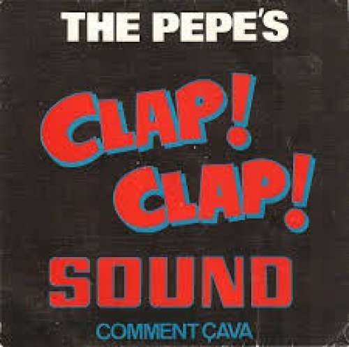 Cover The Pepe's - Clap-Clap Sound (7, Single) Schallplatten Ankauf