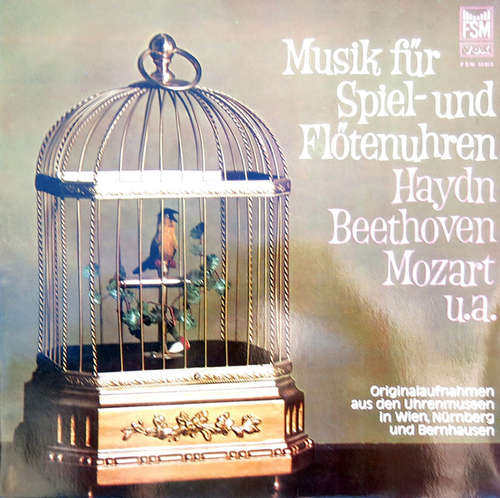 Cover Haydn*, Beethoven*, Mozart* - Musik Für Spiel- Und Flötenuhren (LP) Schallplatten Ankauf