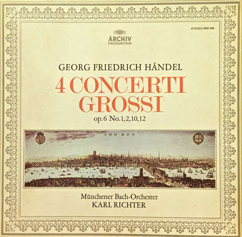 Cover Georg Friedrich Händel - Münchener Bach-Orchester, Karl Richter - 4 Concerti Grossi Op.6 No. 1,2,10,12 (LP, Album) Schallplatten Ankauf