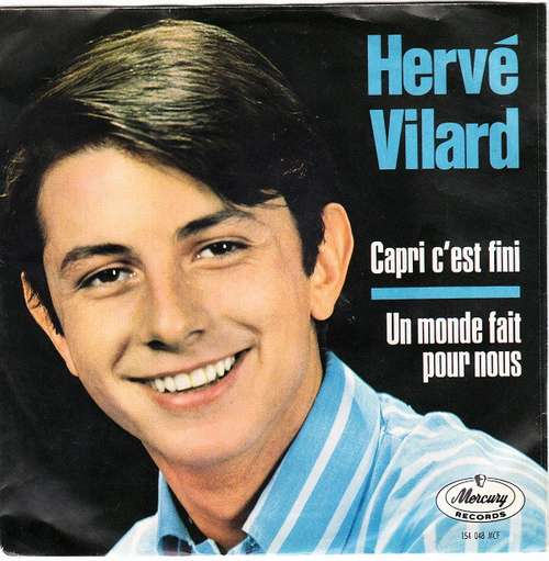 Cover Hervé Vilard - Capri C'est Fini / Un Monde Fait Pour Nous (7, Single, Mono) Schallplatten Ankauf
