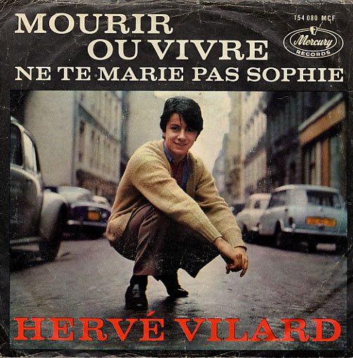 Cover Hervé Vilard - Mourir Ou Vivre (7, Single, Mono) Schallplatten Ankauf