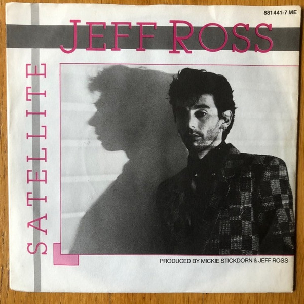 Cover Jeff Ross (4) - Satellite (7, Single) Schallplatten Ankauf