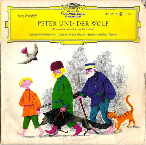 Cover Serge Prokofieff*, Berliner Philharmoniker · Fritz Lehmann · Mathias Wieman - Peter Und Der Wolf (Ein Musikalisches Märchen Für Kinder) (10, Mono) Schallplatten Ankauf