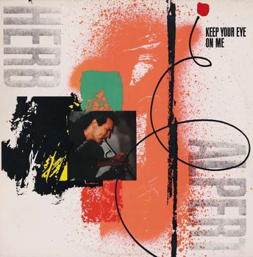 Cover Herb Alpert - Keep Your Eye On Me (LP, Album, EMW) Schallplatten Ankauf