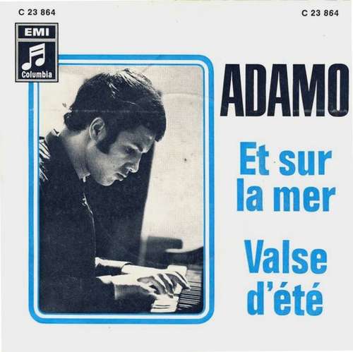Cover Adamo - Et Sur La Mer / Valse D'été (7, Single) Schallplatten Ankauf
