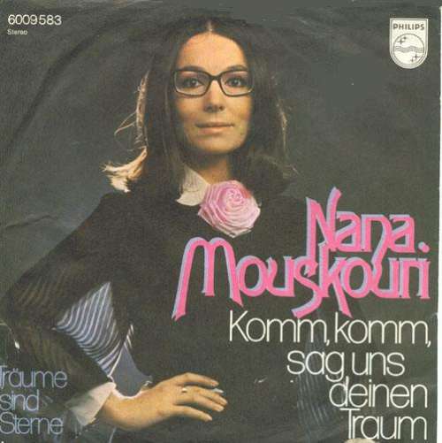 Bild Nana Mouskouri - Komm, Komm, Sag Uns Deinen Traum (7, Single) Schallplatten Ankauf