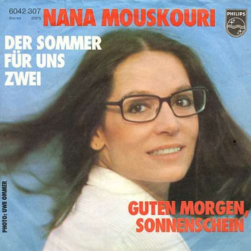 Cover Nana Mouskouri - Der Sommer Für Uns Zwei / Guten Morgen Sonnenschein (7, Single) Schallplatten Ankauf