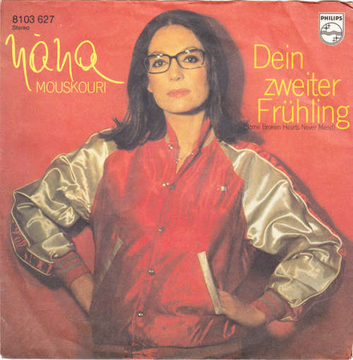 Cover Nana Mouskouri - Dein Zweiter Frühling (Some Broken Hearts Never Mend) (7, Single) Schallplatten Ankauf