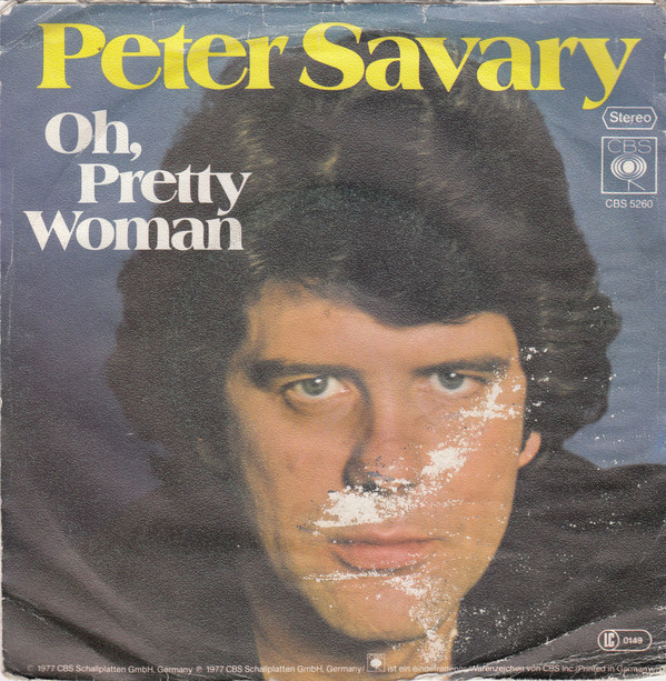 Bild Peter Savary* - Oh, Pretty Woman (7, Single) Schallplatten Ankauf