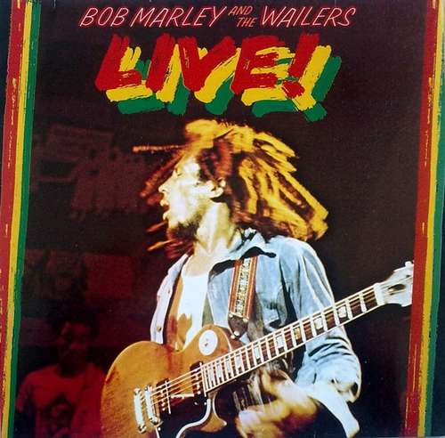 Cover Bob Marley And The Wailers* - Live! (LP, Album, RE, RM) Schallplatten Ankauf