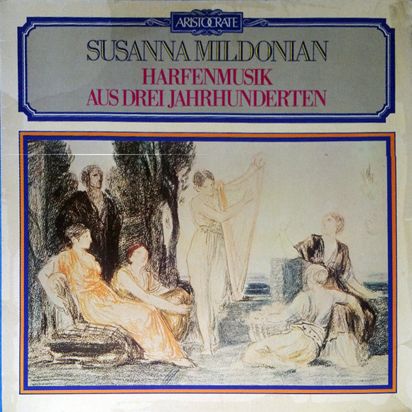 Cover Susanna Mildonian - Harfenmusik Aus Drei Jahrhunderten (LP, Comp) Schallplatten Ankauf