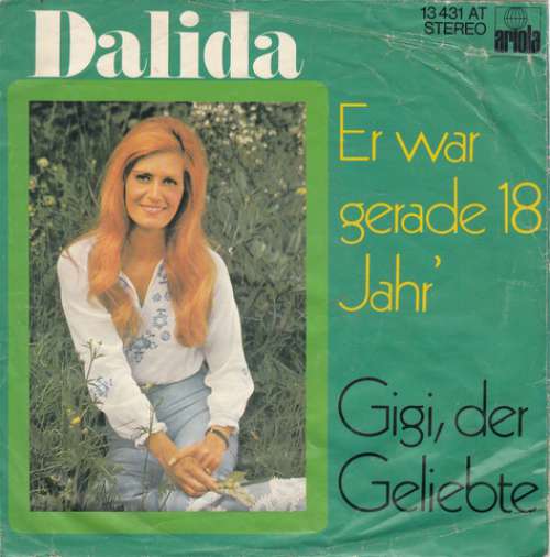 Cover Dalida - Er War Gerade 18 Jahr' (7, Single) Schallplatten Ankauf