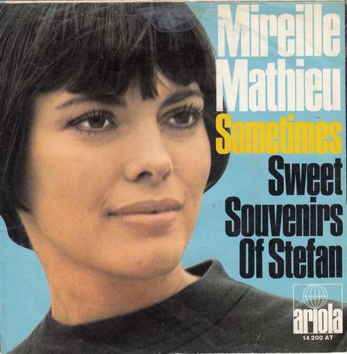 Cover Mireille Mathieu - Sometimes / Sweet Souvenirs Of Stefan (7, Single) Schallplatten Ankauf