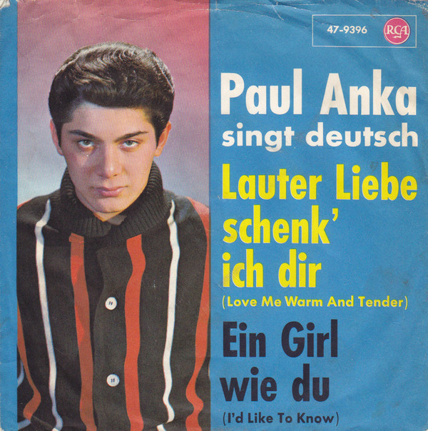 Cover Paul Anka - Lauter Liebe Schenk Ich Dir / Ein Girl Wie Du (7) Schallplatten Ankauf