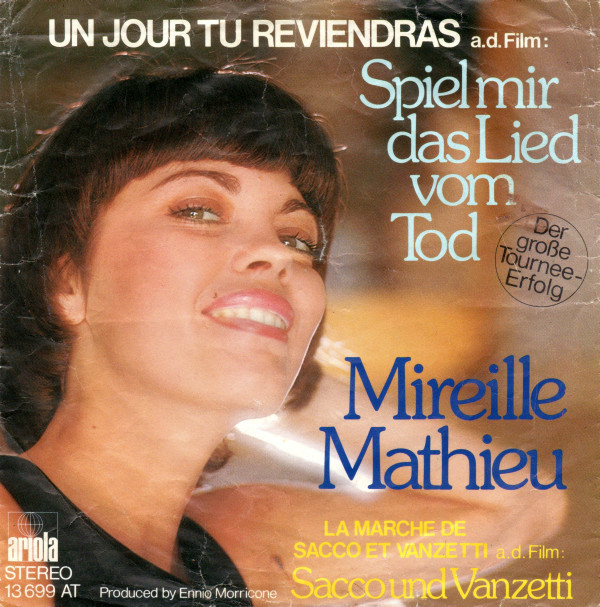 Cover Mireille Mathieu - Un Jour Tu Reviendras / La Marche De Sacco Et Vanzetti (7, Single) Schallplatten Ankauf