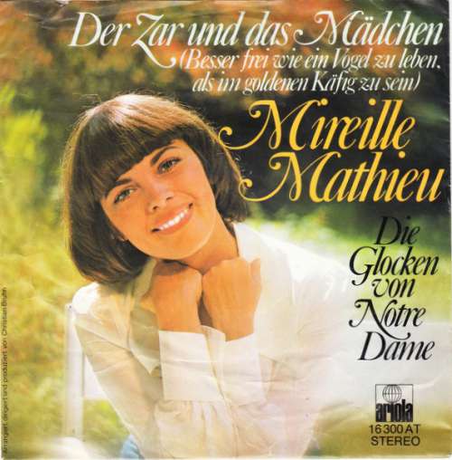 Cover Mireille Mathieu - Der Zar Und Das Mädchen (Besser Frei Wie Ein Vogel Zu Leben, Als Im Goldenen Käfig Zu Sein) (7, Single) Schallplatten Ankauf