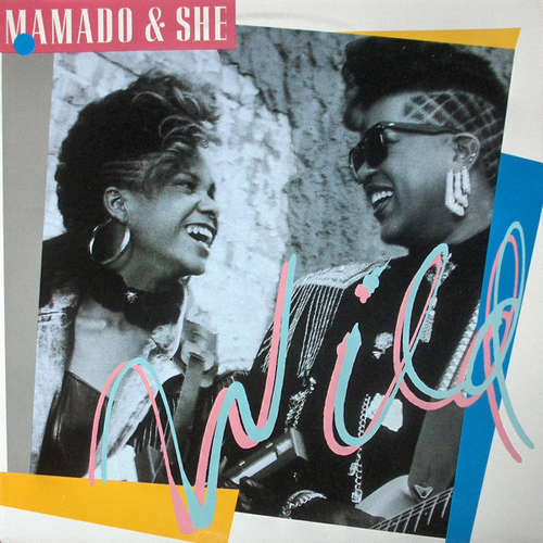 Cover Mamado & She - Wild (LP, Album) Schallplatten Ankauf