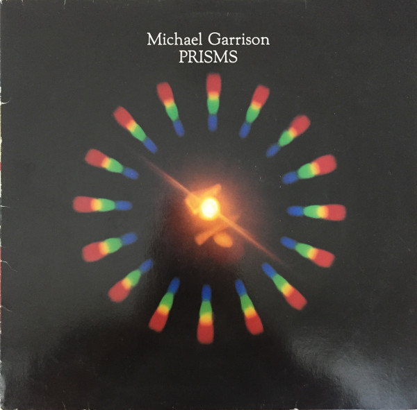 Bild Michael Garrison - Prisms (LP, Album) Schallplatten Ankauf