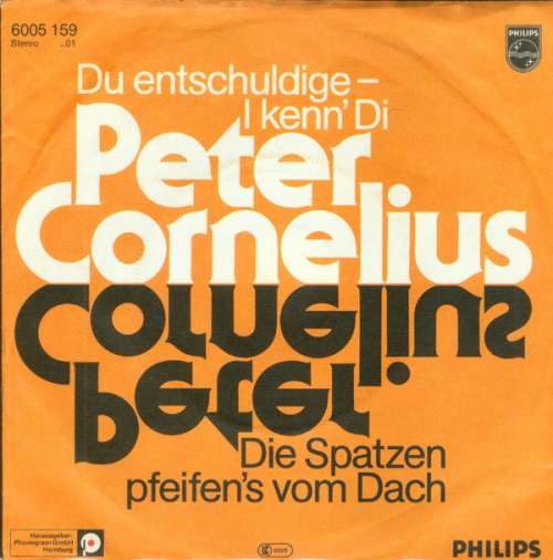 Cover Peter Cornelius - Du Entschuldige - I Kenn' Di (7, Single) Schallplatten Ankauf